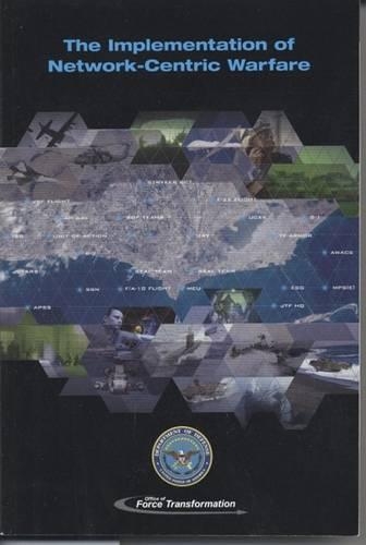 Implementation of Network-Centric Warfare