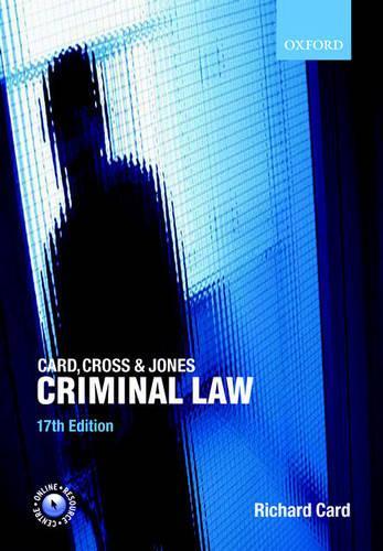 Card, Cross and Jones Criminal Law