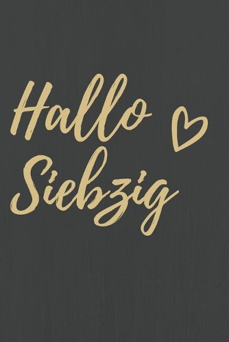 Hallo Siebzig