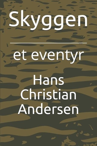 Skyggen: et eventyr