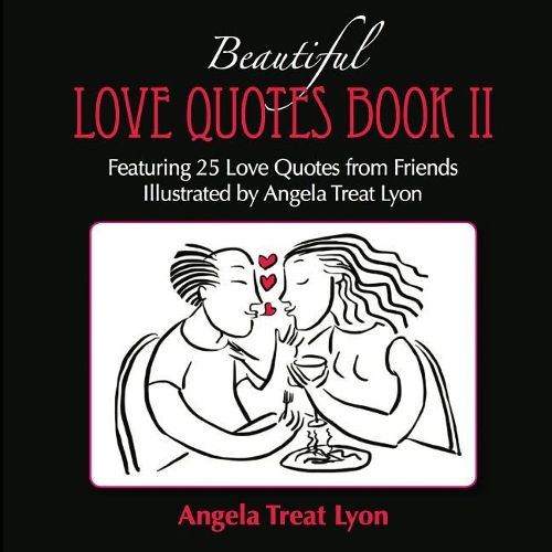 The Beautiful Love Quotes Book II