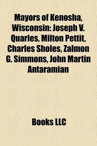 Mayors of Kenosha, Wisconsin