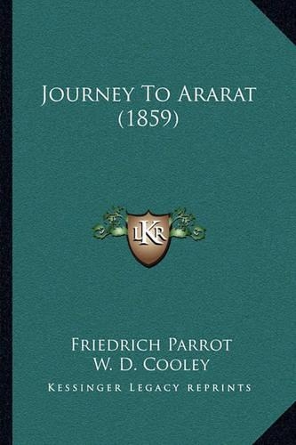 Journey To Ararat (1859): (English)