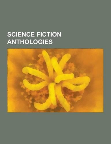 Science Fiction Anthologies