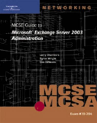 70-284 MCSE Guide to Microsoft Exchange Server 2003 Administration