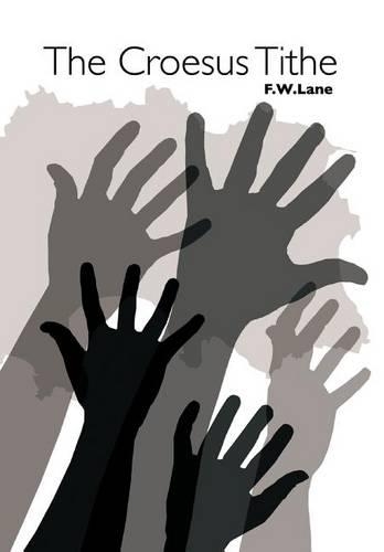The Croesus Tithe: (English)