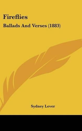 Fireflies: Ballads and Verses (1883)