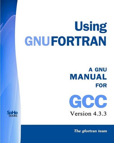 Using Gnu FORTRAN