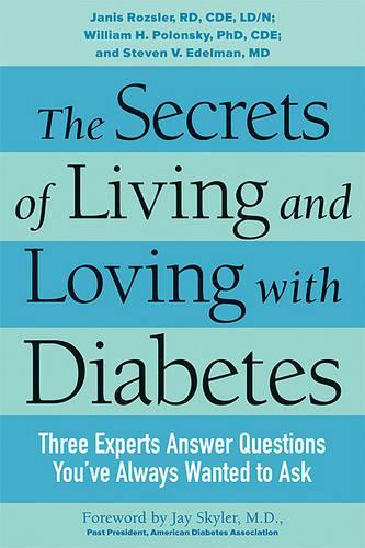 Secrets of Living and Loving with Diabetes