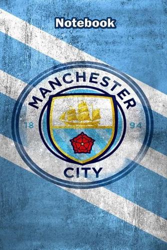 Manchester City Design 4 Notebook For Man City Fans and Lovers