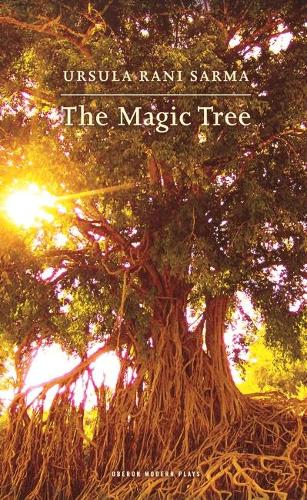 The Magic Tree: (Oberon Modern Plays)