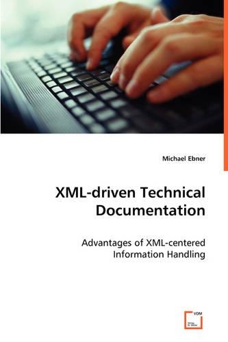 XML-driven Technical Documentation