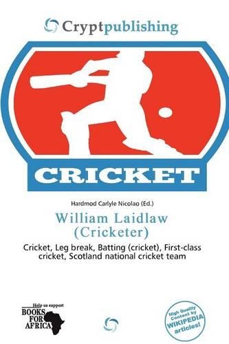 William Laidlaw (Cricketer)