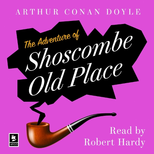 The Adventure Of Shoscombe Old Place