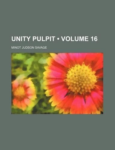 Unity Pulpit (Volume 16)