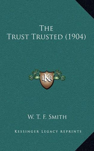 The Trust Trusted (1904)