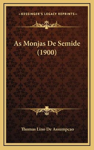 As Monjas De Semide (1900)