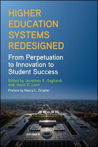 Higher Education Systems Redesigned