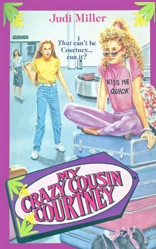 My Crazy Cousin Courtney