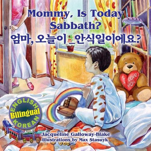 Mommy, is Today Sabbath? - 엄마, 오늘이 안식일이에요?