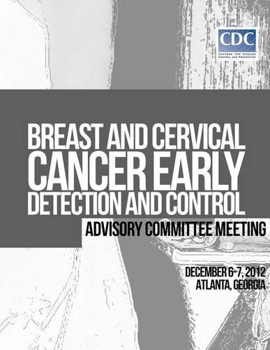 Breast and Cervical Cancer Early Detection and Control Advisory Committee Meeting