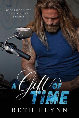 A Gift of Time: (3 The Nine Minutes Trilogy)