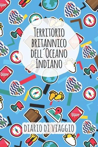 Territorio britannico dell'Oceano Indiano Diario di Viaggio