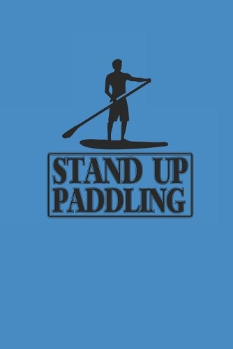 Stand Up Paddling