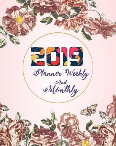 2019 Planner Weekly and Monthly