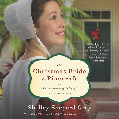 A Christmas Bride in Pinecraft Lib/E: An Amish Brides of Pinecraft Christmas Novel(4 Amish Brides of Pinecraft Series Lib/E)
