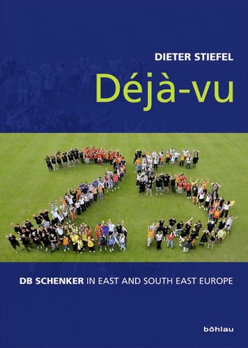 Déjà-vu: DB Schenker in East and South East Europe