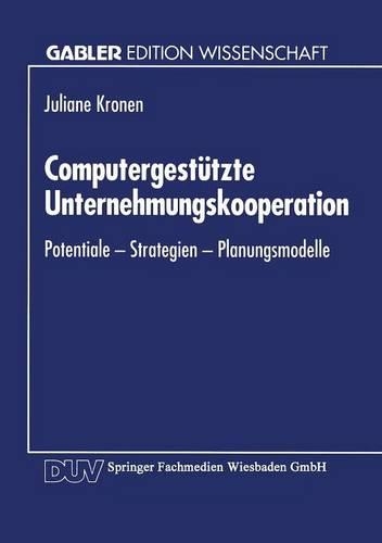 Computergestützte Unternehmungskooperation