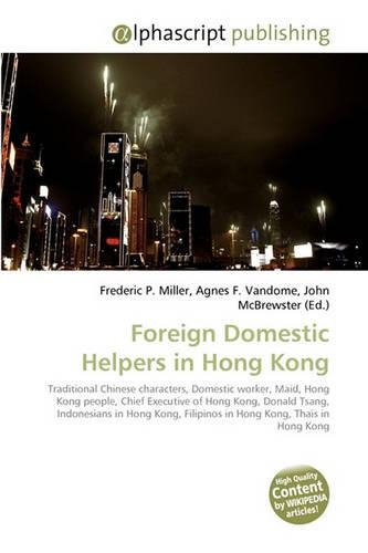 Foreign Domestic Helpers in Hong Kong: (English)