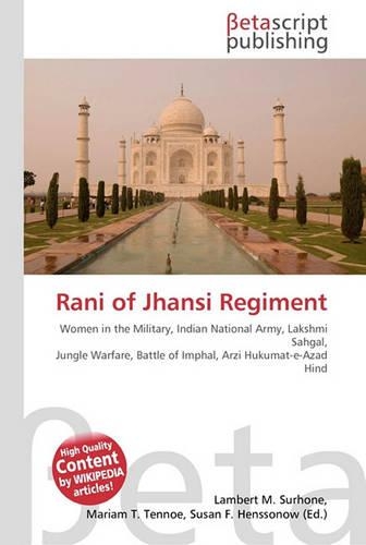 Rani of Jhansi Regiment