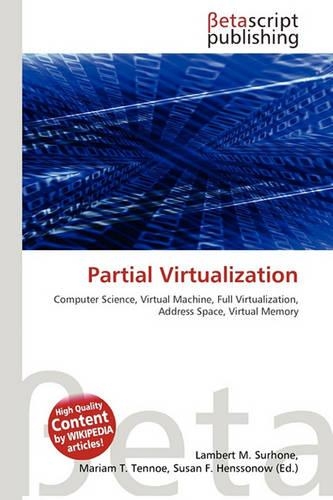 Partial Virtualization