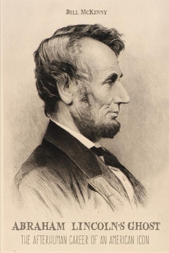 Abraham Lincoln's Ghost