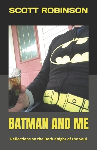 Batman and Me
