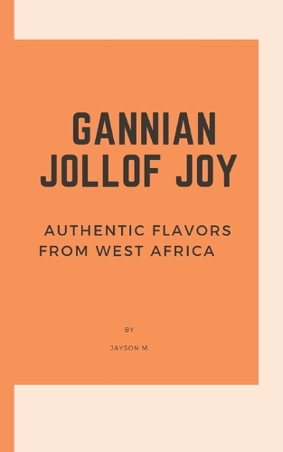 Gannian Jollof Joy
