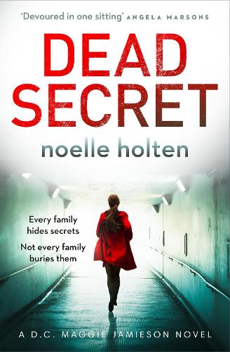 Dead Secret: (Book 4 Maggie Jamieson thriller)