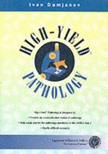 High-yield Pathology: (High-Yield Series)