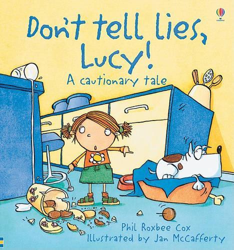 Dont Tell Lies, Lucy!