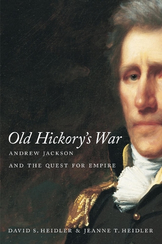 Old Hickory's War