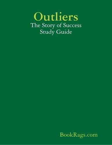 Outliers: The Story of Success Study Guide