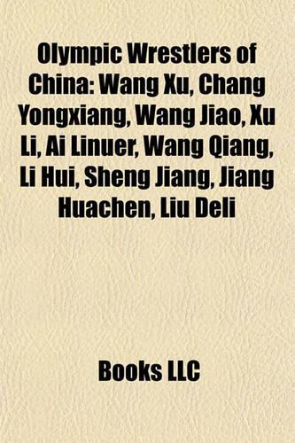 Olympic Wrestlers of China