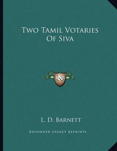 Two Tamil Votaries of Siva