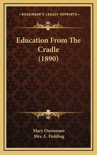 Education From The Cradle (1890)