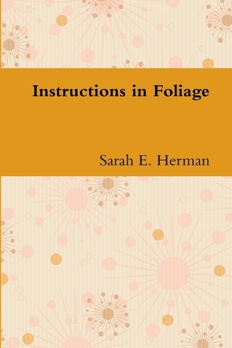 Instructions in Foliage