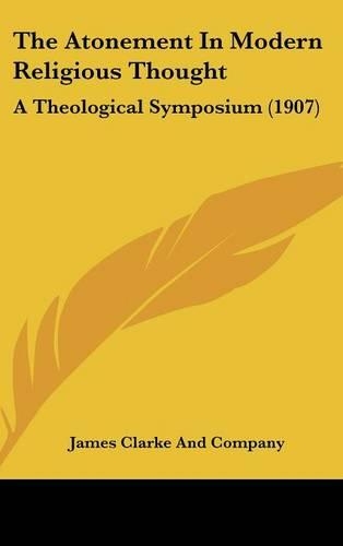 The Atonement In Modern Religious Thought