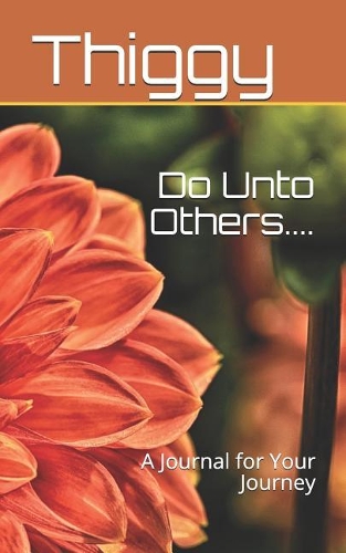 Do Unto Others....