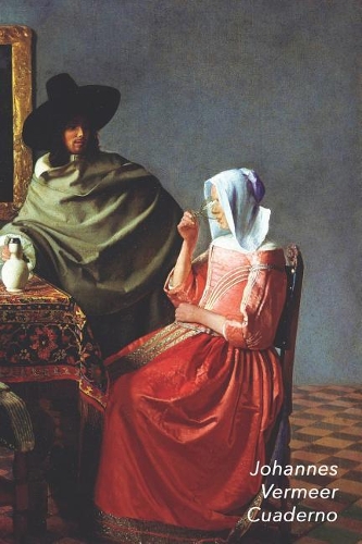 Johannes Vermeer Cuaderno: Dama Bebiendo Con Un Caballero - Perfecto Para Tomar Notas - Diario Elegante - Ideal Para La Escuela, El Estudio, Recetas O Contraseñas